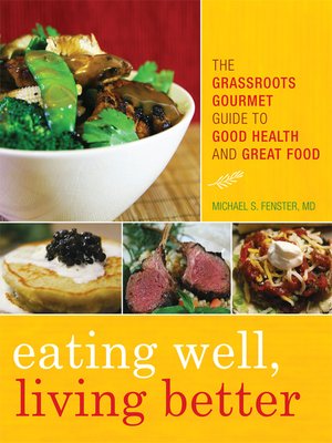 cover image of Eating Well, Living Better
